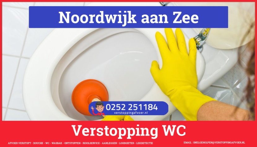 Verstopping wc ontstoppen Ontstoppingsbedrijf Noordwijk aan Zee Verstopping wc ontstoppen in Noordwijk aan Zee